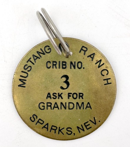 VTG Mustang Ranch Keychain Crib No. 3 “Ask for Grandma” Sparks Nevada 2” Brass
