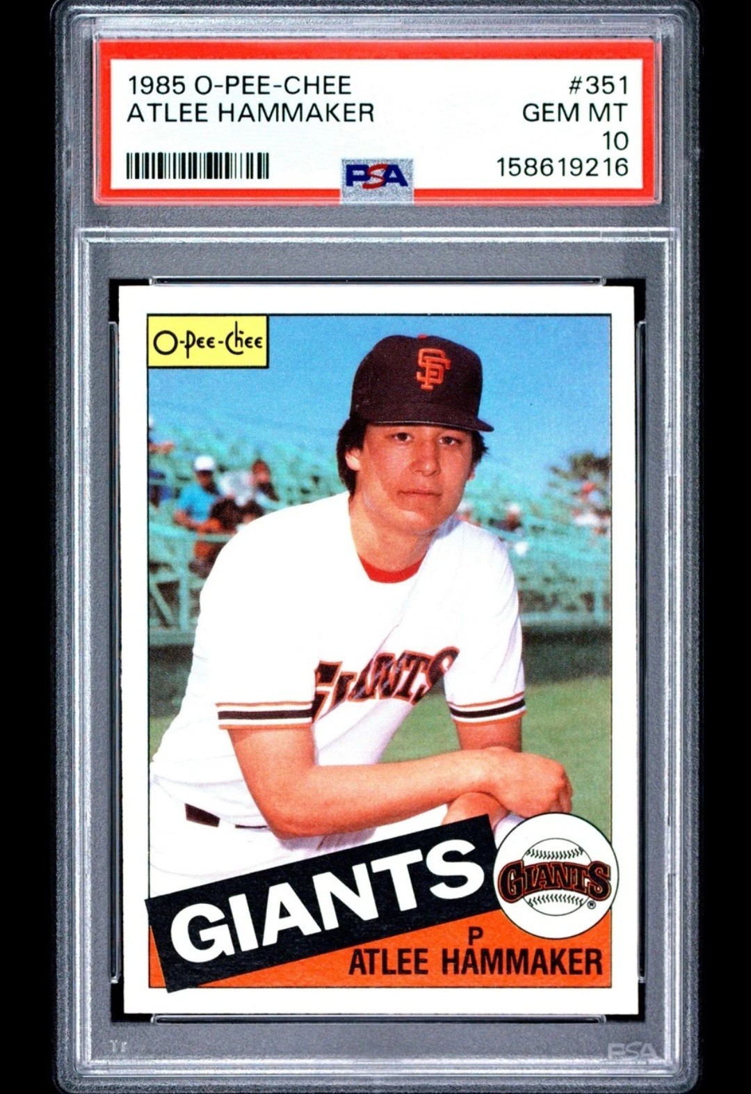 1985 O-PEE-CHEE #351 ATLEE HAMMAKER GIANTS POP 1 PSA 10 GEM MINT