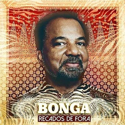 BONGA RECADOS DE FORA NEW CD