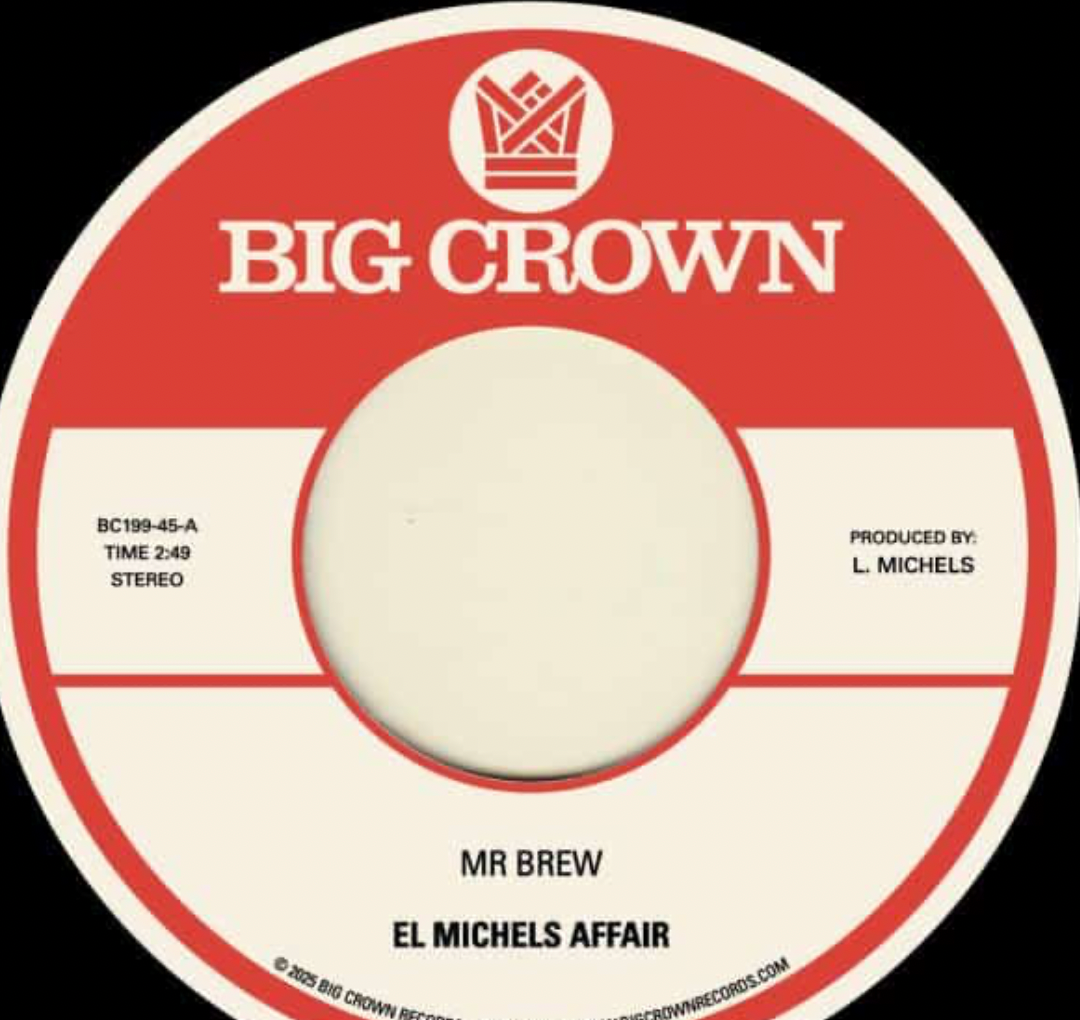 El Michels Affair – Mr Brew, Vinyl, 7"", 45 RPM, Stere (Big Crown, 2025)