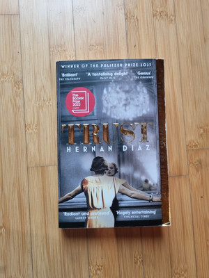Trust, Hernan Diaz