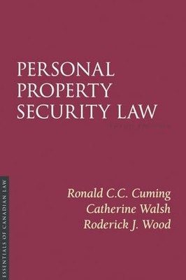 Personal Property Security Law, 3/E (Essentials of Cana -  NEW World Bank;Cath 2