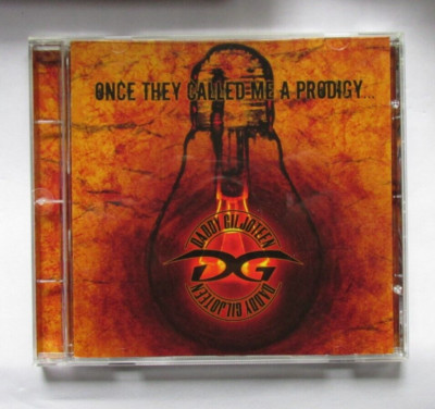 Daddy Giljoteen   Once They Called Me A Prodigy - CD (0178762ERE) Edel 2007