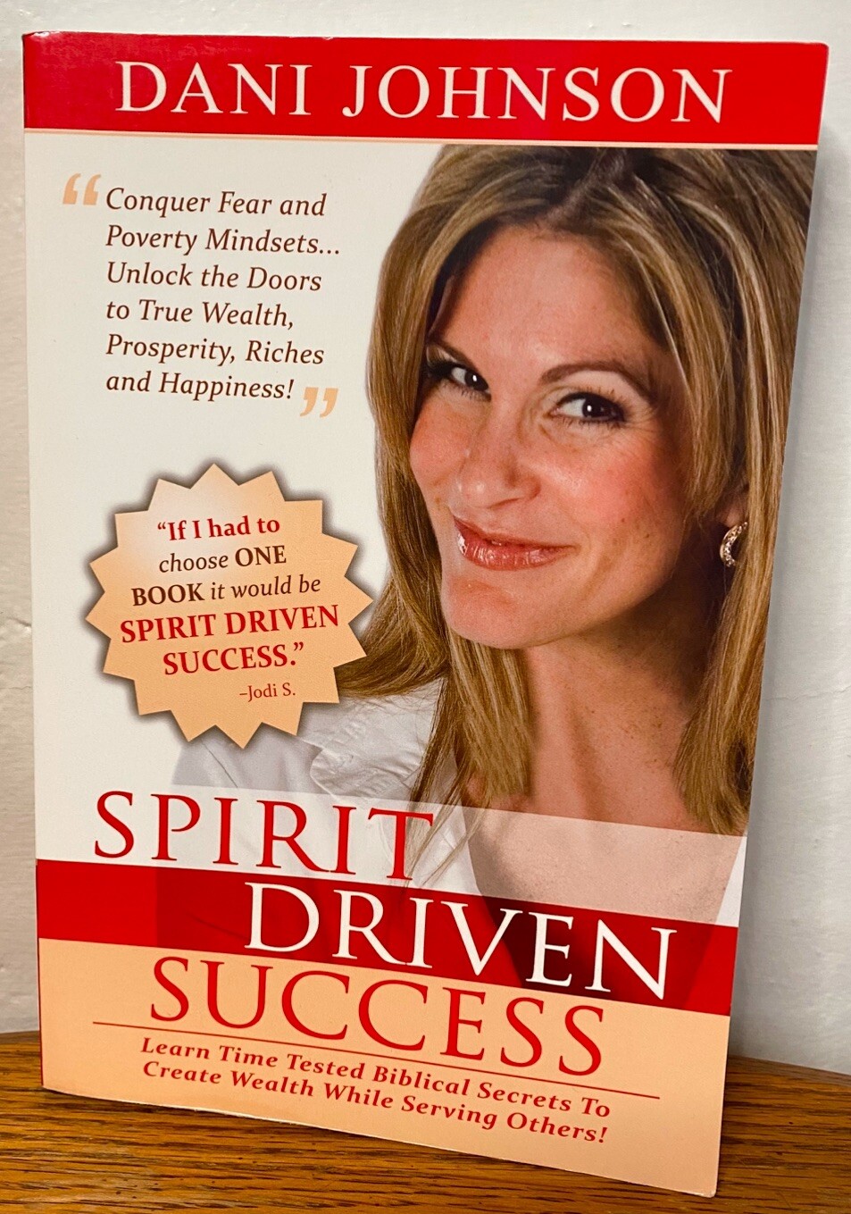 Spirit Driven Success By Dani Johnson. Paperback Book