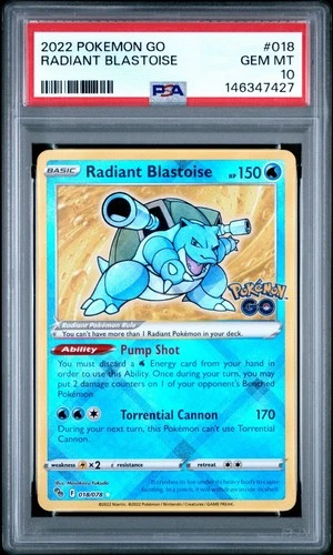 PSA 10 2022 Pokemon GO Radiant Blastoise 018/078 Gem Mint