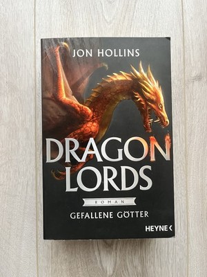 Dragon Lords - Gefallene Götter von Jon Hollins | Band 2 der Dragon-Lords-Reihe