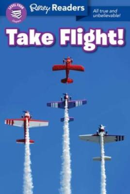 Ripley Readers LEVEL4 LIB EDN Take Flight - Hardcover - GOOD