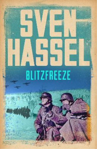 Sven Hassel Blitzfreeze (Tascabile) Sven Hassel War Classics