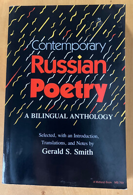 Contemporary Russian Poetry : A Bilingual Anthology by Gerald Stanton Smith...