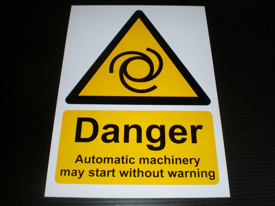Danger Automatic Machinery Start Without Warning Sign Or Sticker Choice Of Sizes