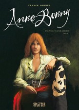 Anne Bonny - Die Wölfin der Karibik. Band 1 Franck Bonnet