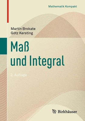 Maß und Integral Götz Kersting (u. a.) Taschenbuch vii Deutsch 2019 Birkhäuser