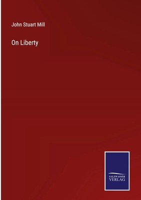 John Stuart Mill | On Liberty | Buch | Englisch (2022) | Gebunden | Outlook