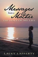 Lacey Lafferty | Messages From A Mother | Taschenbuch | Englisch (2012)