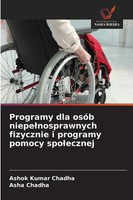 Ashok Kumar Chadha (U. A.) | Programy Dla OsóB Niepe¿Nosprawnych Fizycznie I...