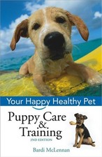 Puppy Care  Training: Your Happy Healthy Pet Hardback or Cased Book 