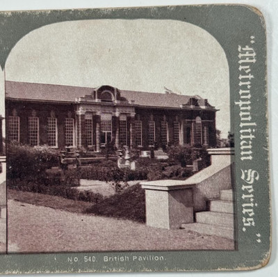 British Pavilion at the International Exposition Grounds Vintage Stereoview Card