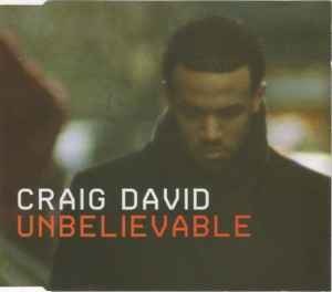 Craig David - Unbelievable, (CD)