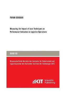 Measuring the Impact of Lean Techniques on Performance Indicators in Logistics O