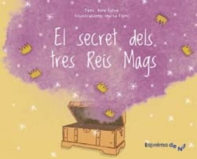 El secret dels tres Reis Mags - Catalan Language Staple Bound NEW Aina Salv� 202