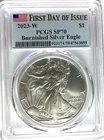 2023 W $1 American Silver Eagle 1oz Fine PCGS SP70 First Day of Issue Burnished