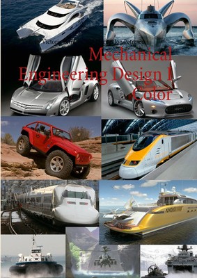 Relly Victoria Petrescu (u. a.) | Mechanical Engineering Design I Color | Buch