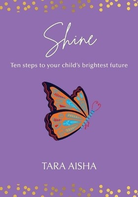 Tara Aisha Shine (Taschenbuch)
