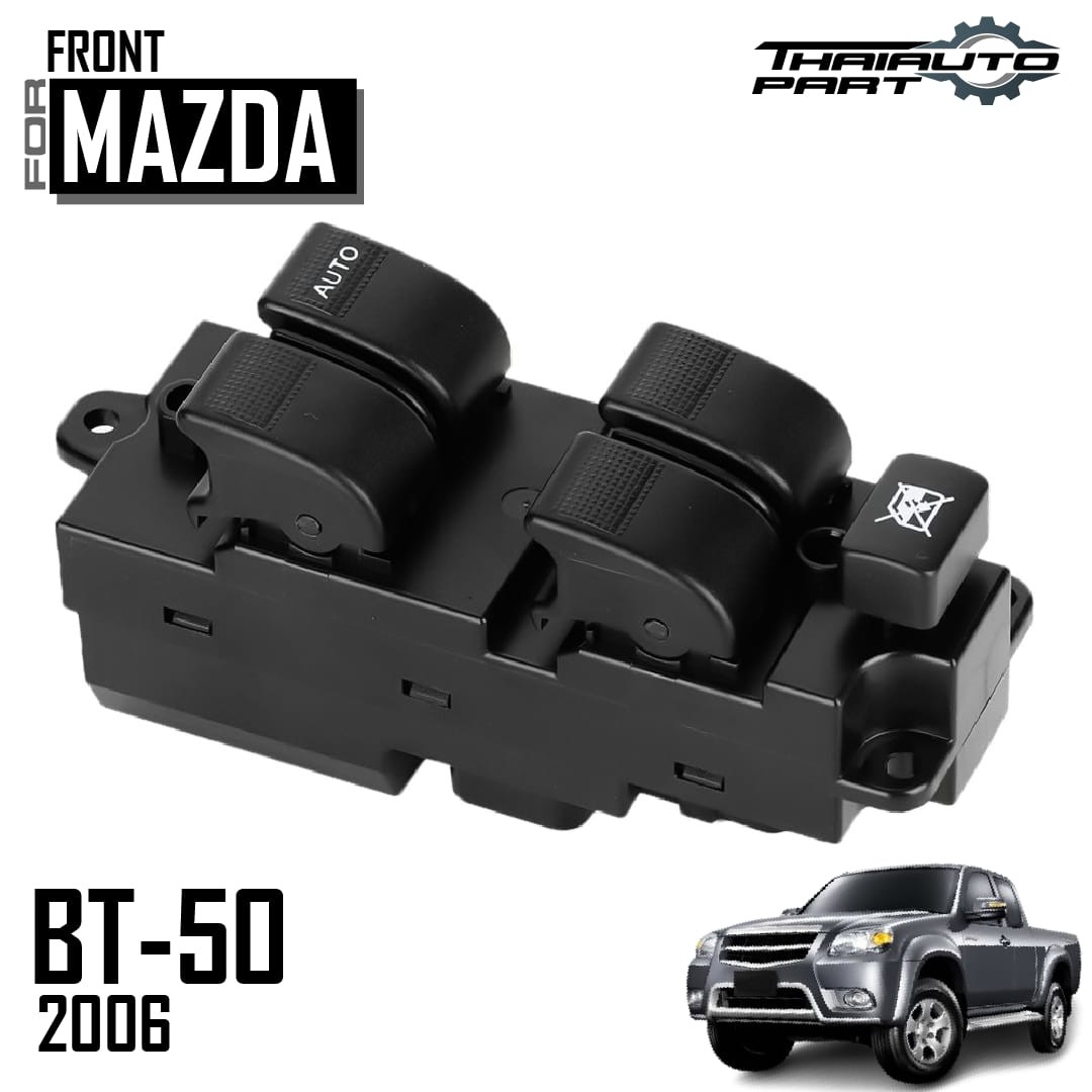 For 2006-2011 Mazda BT-50 4 Door Electric Power Window Master