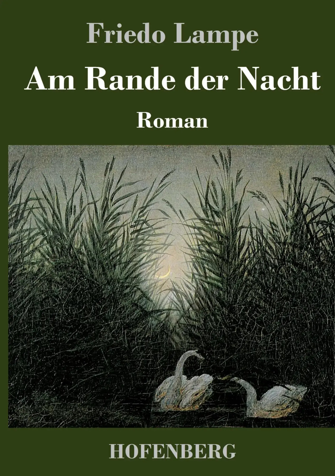 Friedo Lampe | Am Rande der Nacht | Buch | Deutsch (2022) | Roman | 96 S. - Friedo Lampe
