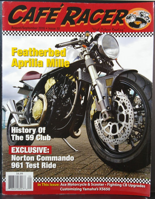 Cafe Racer Magazine Issue 10 August September 2010 Feat- 59 Club XS650 ...