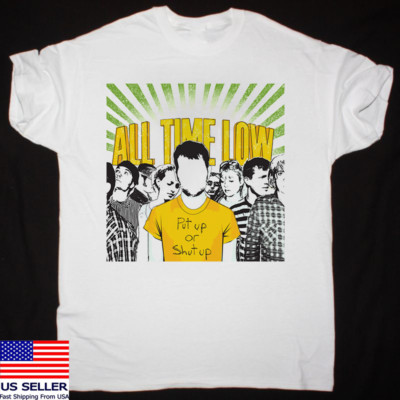 All Time Low Band Put Up or Shut Up T Shirt Full Size S-5XL