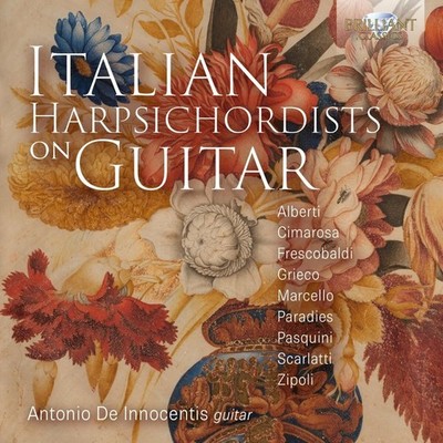 Antonio De Innocentis Italian Harpsichordists On Guitar (CD) Album