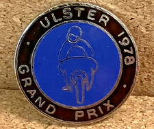 VINTAGE ENAMEL PIN BADGE - 1978 ULSTER GRAND PRIX MOTORCYCLE RACE D65