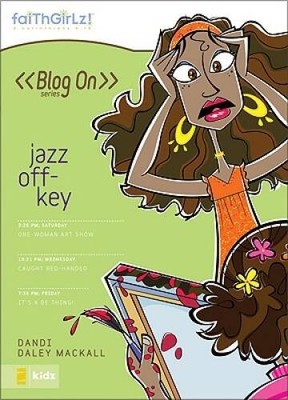 Jazz Off-Key (Faithgirlz  Blog On) - Paperback - VERY GOOD