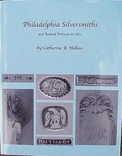 PHILADELPHIA SILVERSMITHS by Hollan -Great Mark Photos- Newest & Best