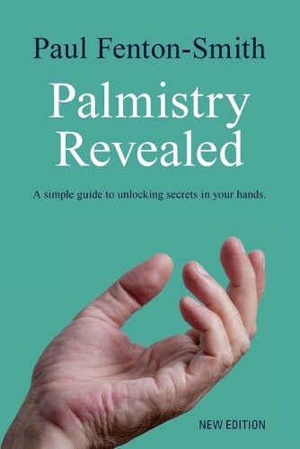 Thumbnail - Paul Fenton-smith Palmistry Revealed (taschenbuch)