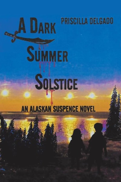 Priscilla Delgado | A Dark Summer Solstice | Taschenbuch | Englisch (2021)-image