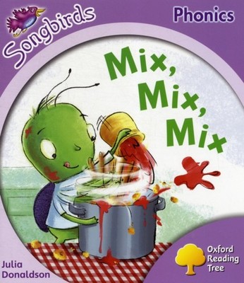 Oxford Reading Tree Level 1 More Songbirds Phonics by Julia Donaldson PAPERBACK