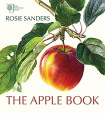 The Apple Book by Sanders, Rosie Hardback Book The Cheap Fast Free Post