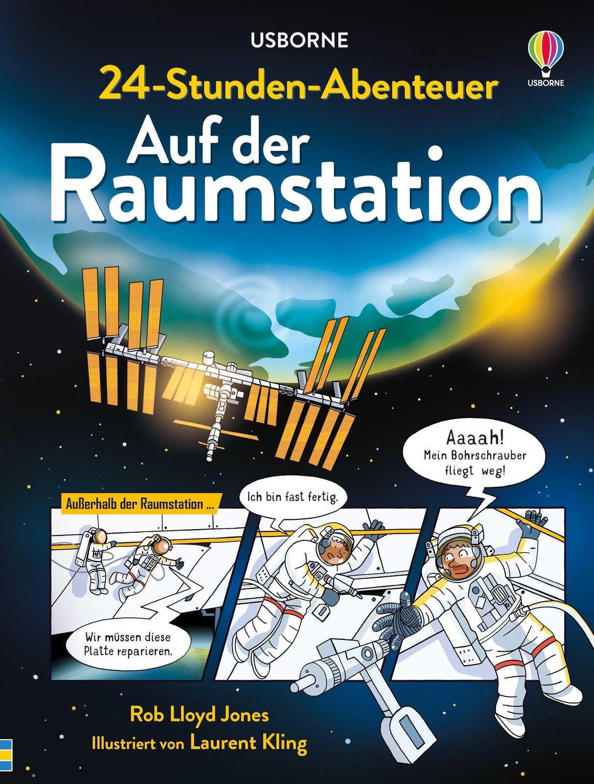 24-Stunden-Abenteuer: Auf der Raumstation: altersgerechte Einführung in den Alltag auf einer Raumstation – für Kinder ab 8 Jahren - Bild 2