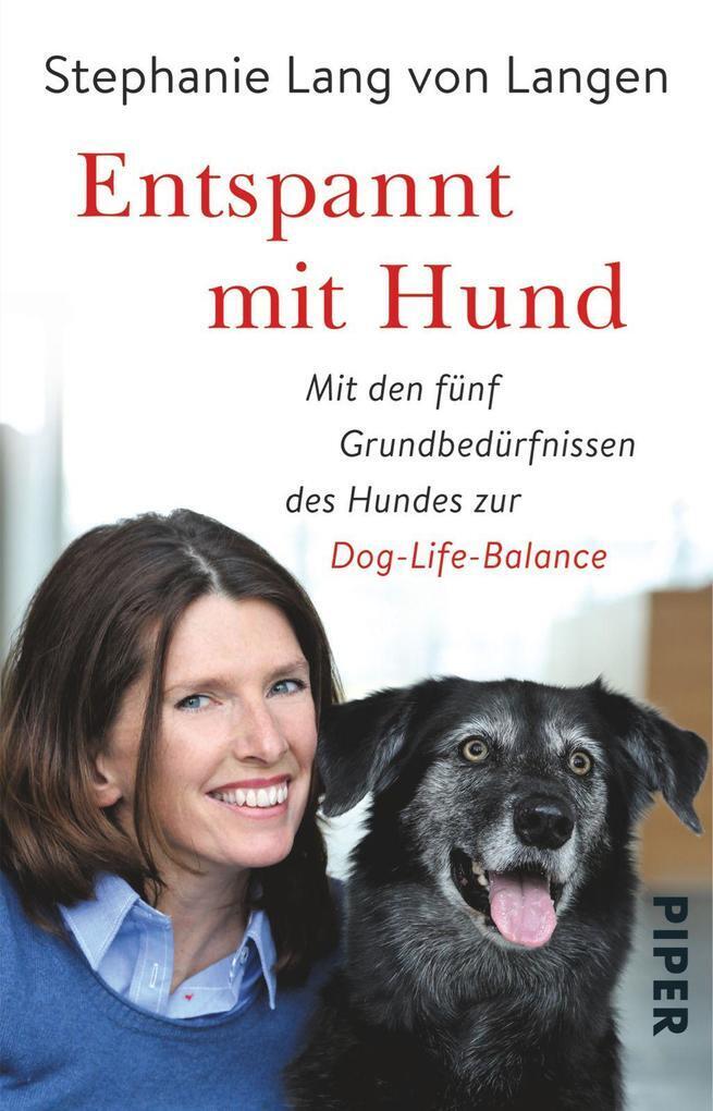 Thumbnail - Entspannt Mit Hund | Stephanie Lang Von Langen, Shirley Michaela Seul