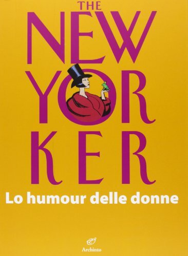 9788877686459 The New Yorker. Lo humour delle donne - J. L. Chiflet,D. Tortorell