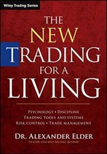 The New Trading for a Living: Psychology, Disci, Elder+=