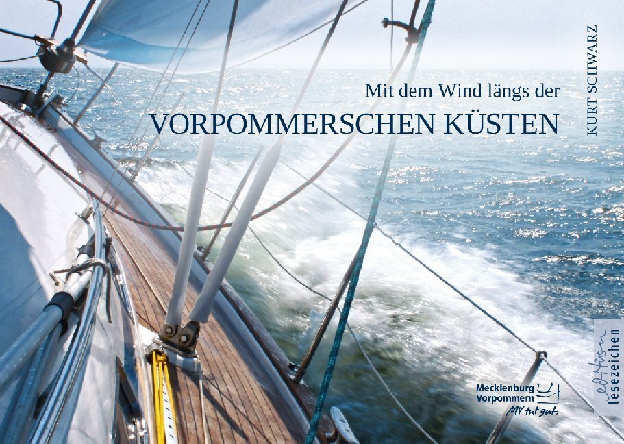 Thumbnail - Kurt Schwarz | Mit Dem Wind Längs Der Vorpommerschen Küsten | Buch |