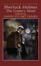 Sherlock Holmes: The Games Afoot (Wordsworth... by David Stuart Davies Paperback