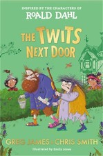 Image of The Twits Next Door (Hardback or Cased Book)
