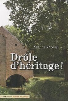 Drôle dhéritage von Eveline THOMER | Buch | Zustand gut