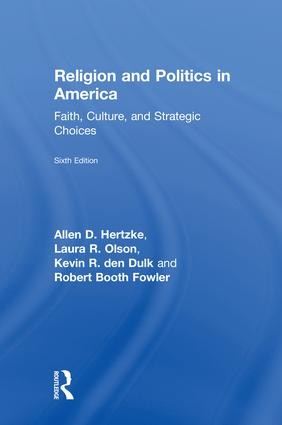 Religion and Politics in America - 6th Edition