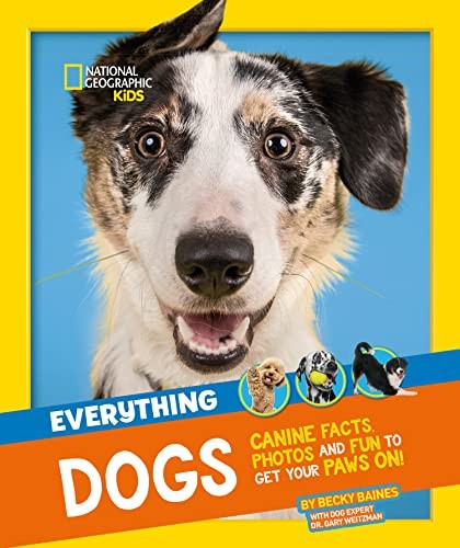 Everything: Dogs: Canine facts, photos and fun to get your paws on! (National G - Image 4