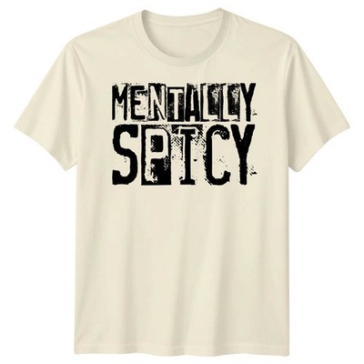 Mental würzig sarkastischer Humor Herren T-Shirt Damen Tee Grafik Unisex Geschenk